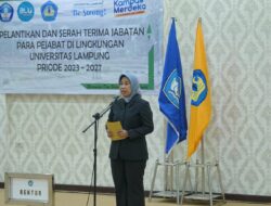 Rektor Unila Lantik Pejabat Baru