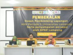 LPPM Unila Adakan Pembekalan KKN