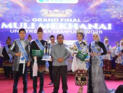 Rayakan Dies Natalis ke-61, Unila Sukses Gelar Grand Final Muli Mekhanai 2026 dengan Penuh Kemeriahan